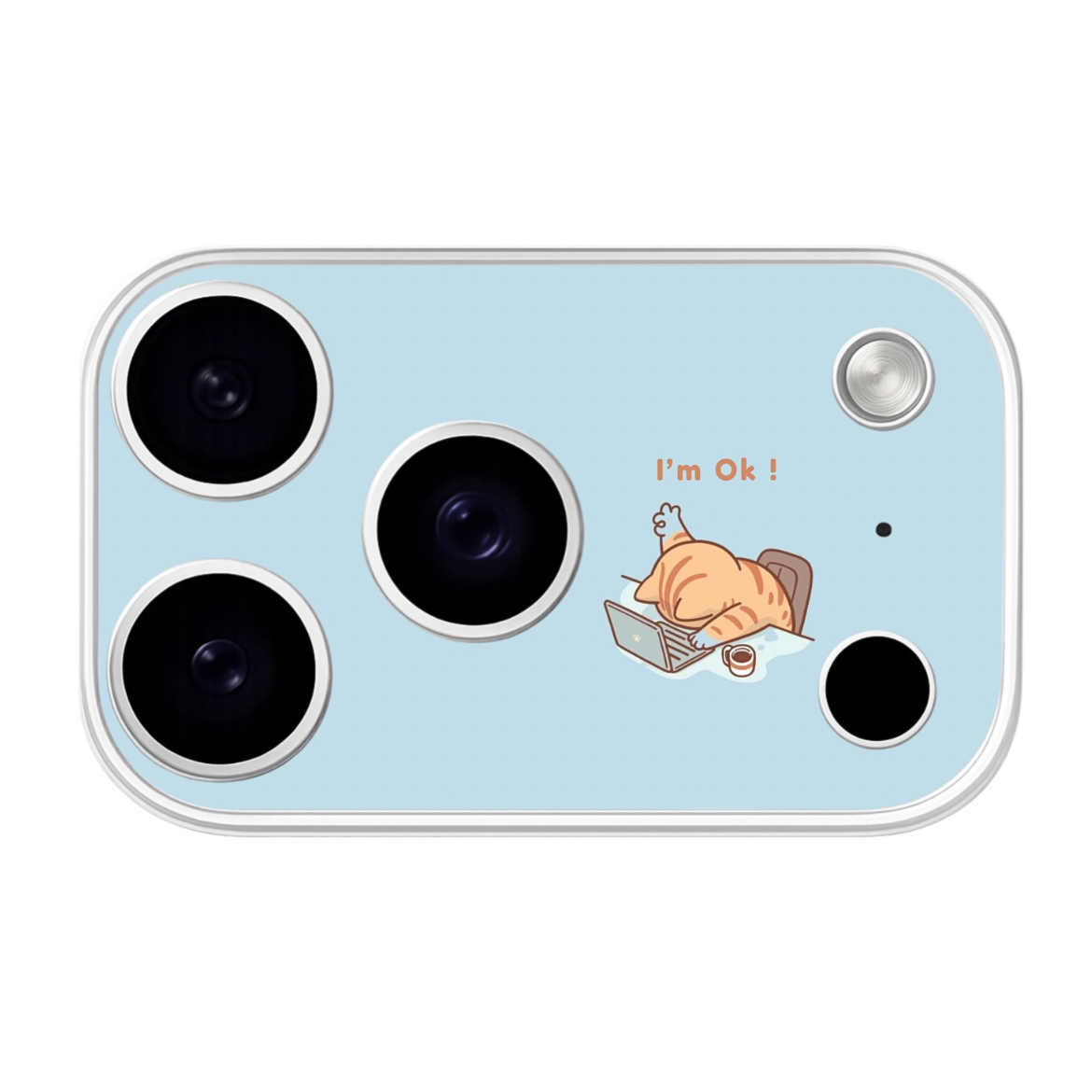 I'm Ok ! - iPhone 17 Pro & 17 Pro Max, 18 Pro, 18 Pro Max Camera Skin